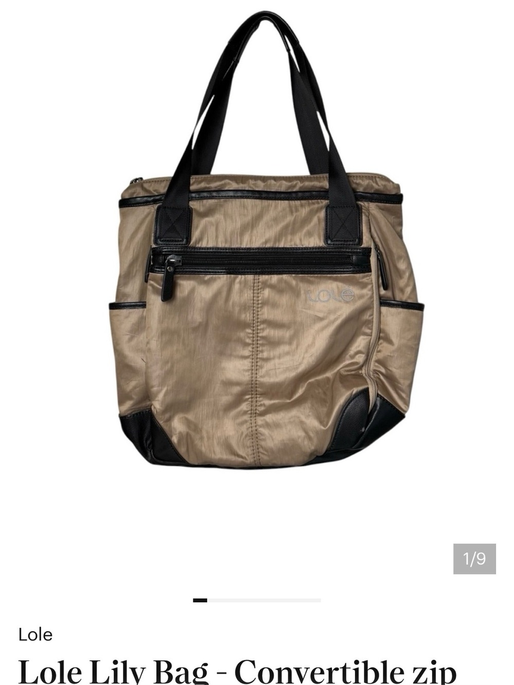 Lole Lily Bag - Convertible zip top Tote/Backpack/ Computer/ Work/ Metallic Tan